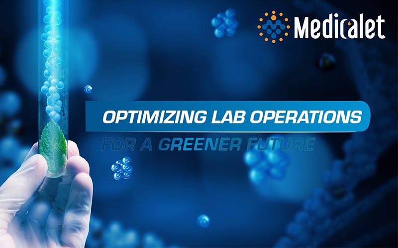 Optimizing laboratory operations for a greener future