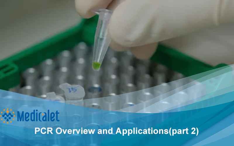 PCR Overview and Applications（part 2）